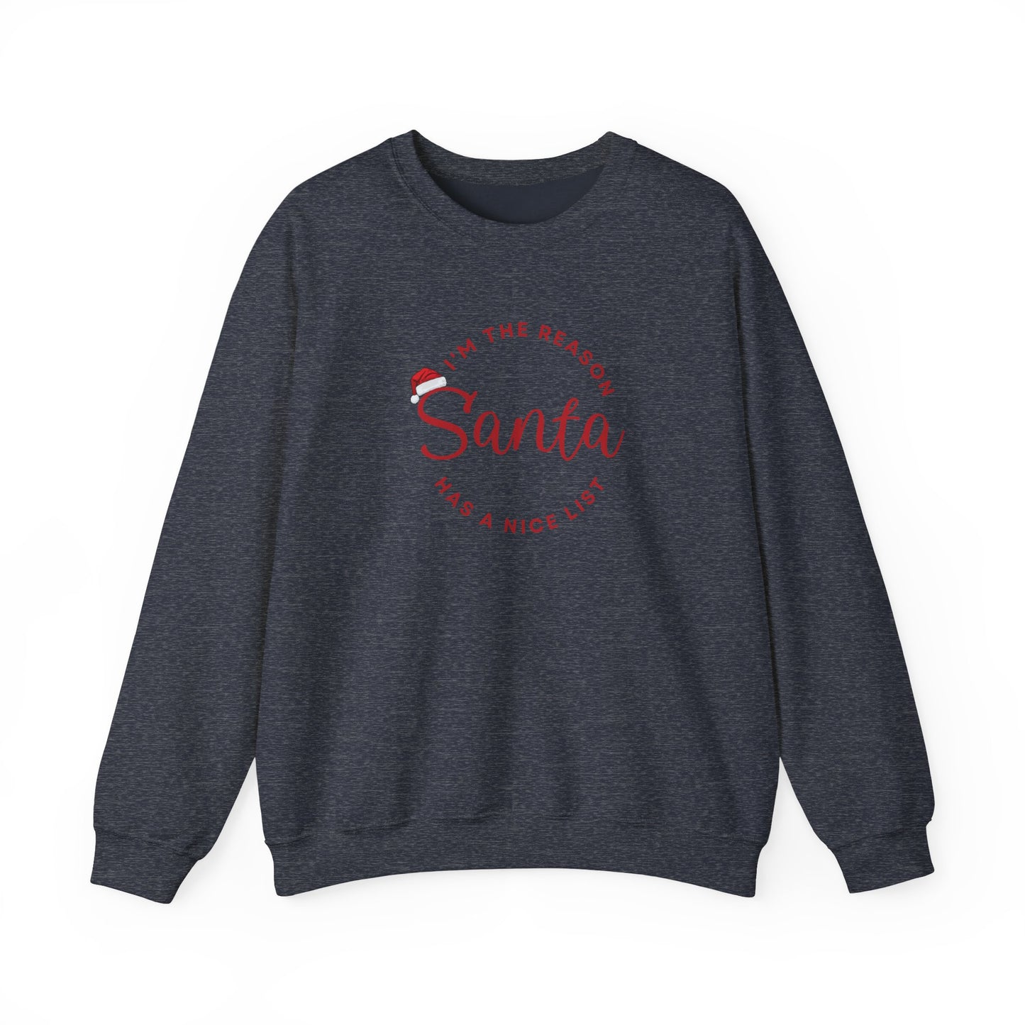 Unisex Sweatshirt with a "Santa" quote on