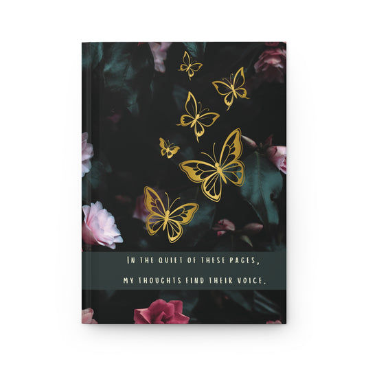 Butterfly & Floral Hardcover Journal - Find Your Voice | Inspirational Writing Notebook for Self-Reflection