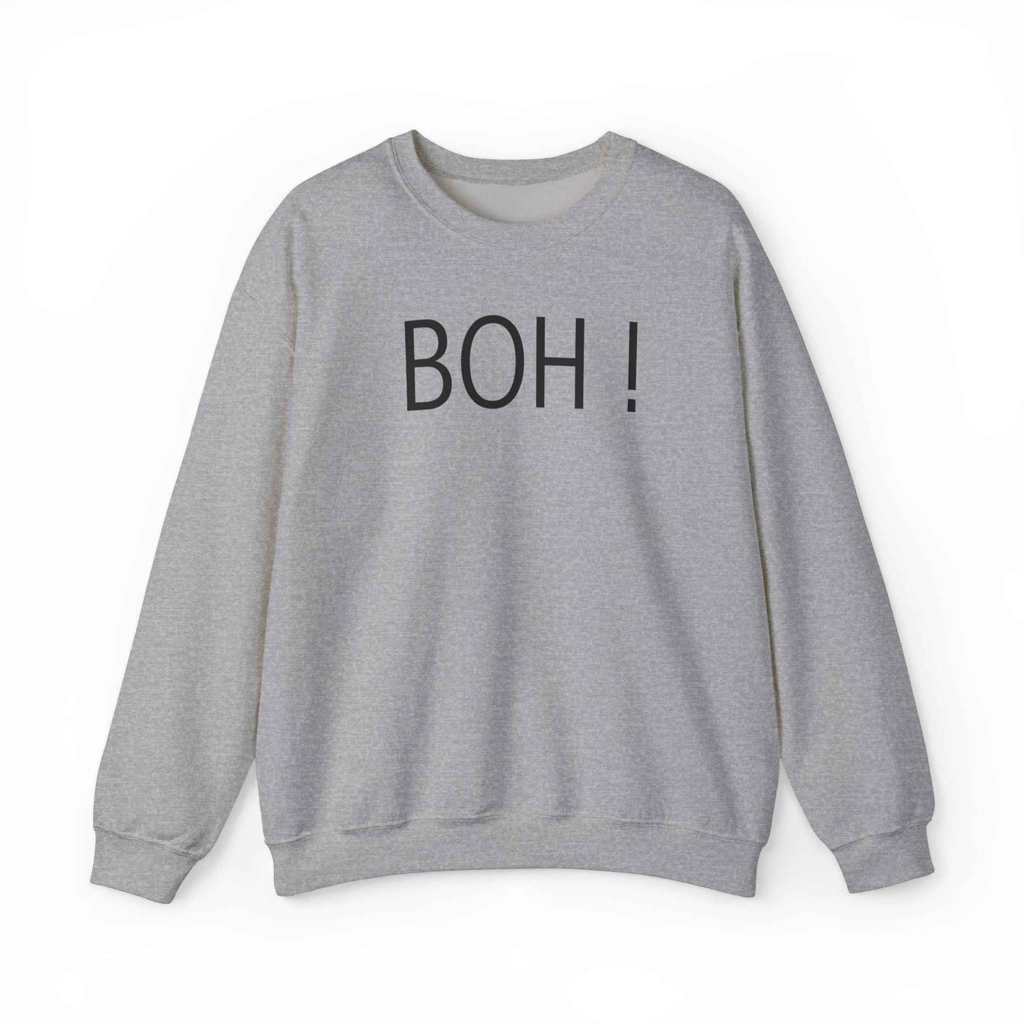 'BOH !' Crewneck Sweatshirt