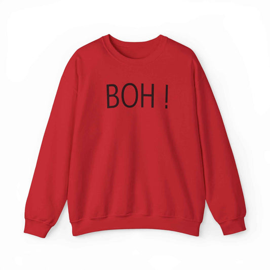 'BOH !' Crewneck Sweatshirt