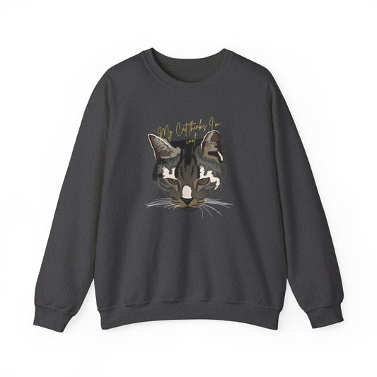 'My Cat Thinks I'm Cool' Crewneck Sweatshirt