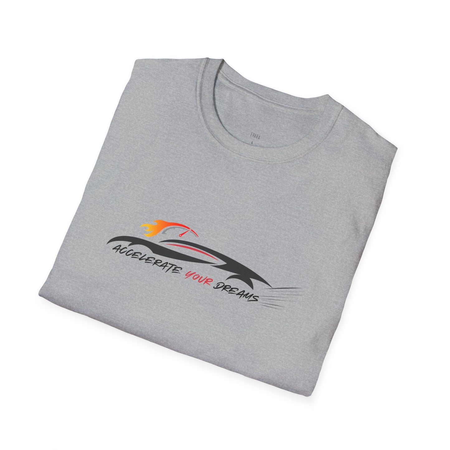 'Accelerate Your Dreams' T-Shirt