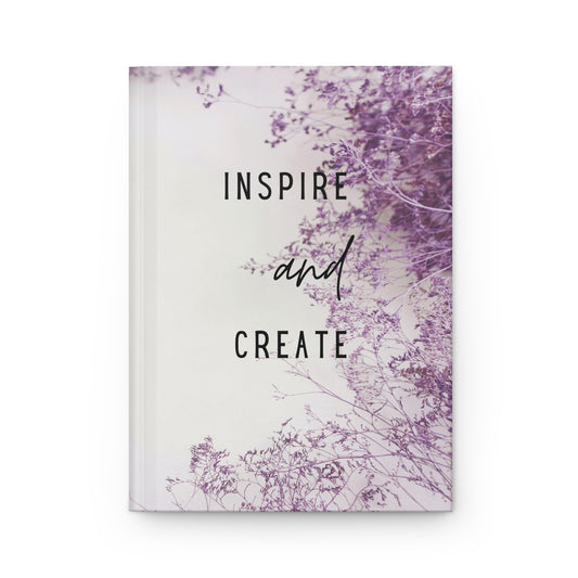 'Inspire and Create' Hardcover Journal