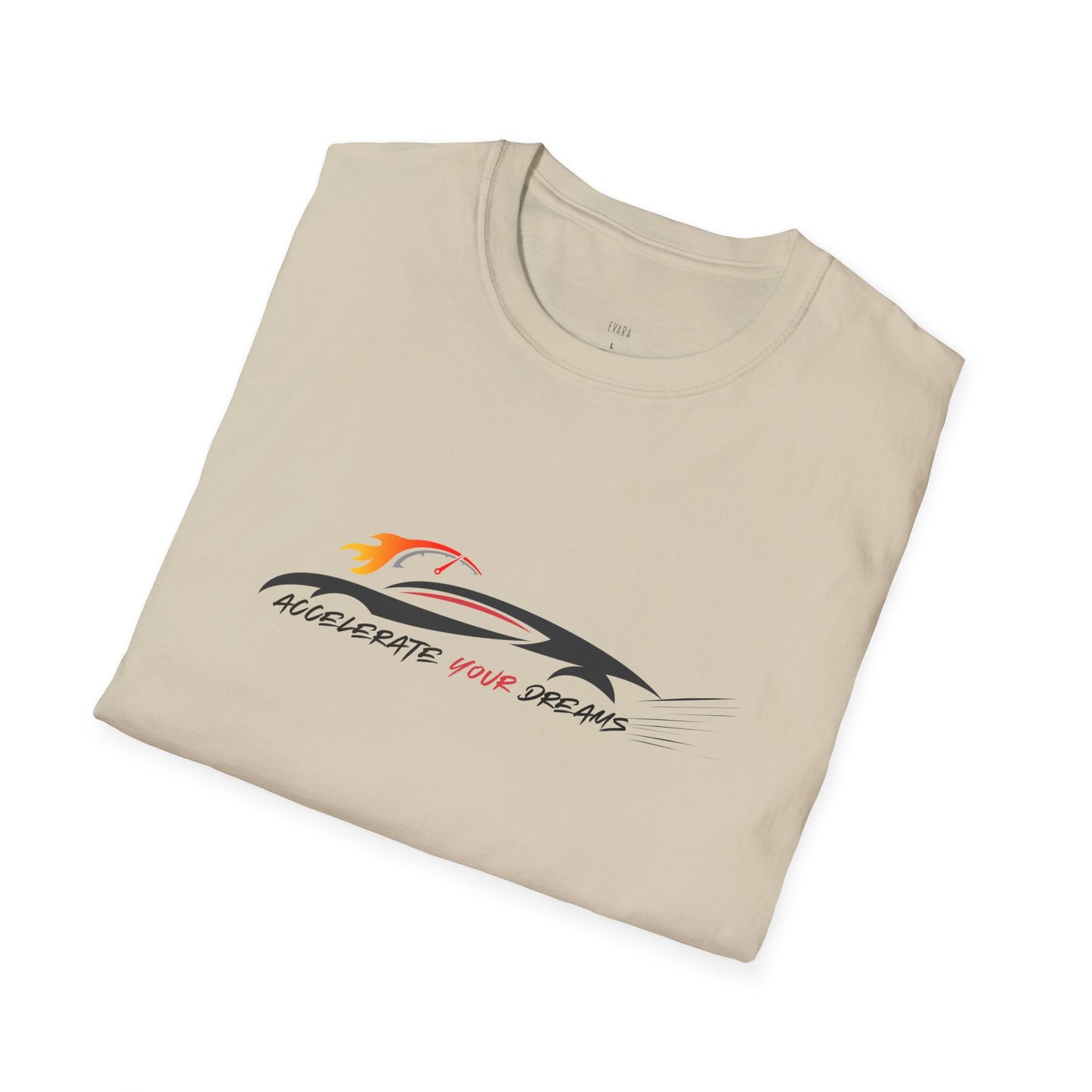 'Accelerate Your Dreams' T-Shirt