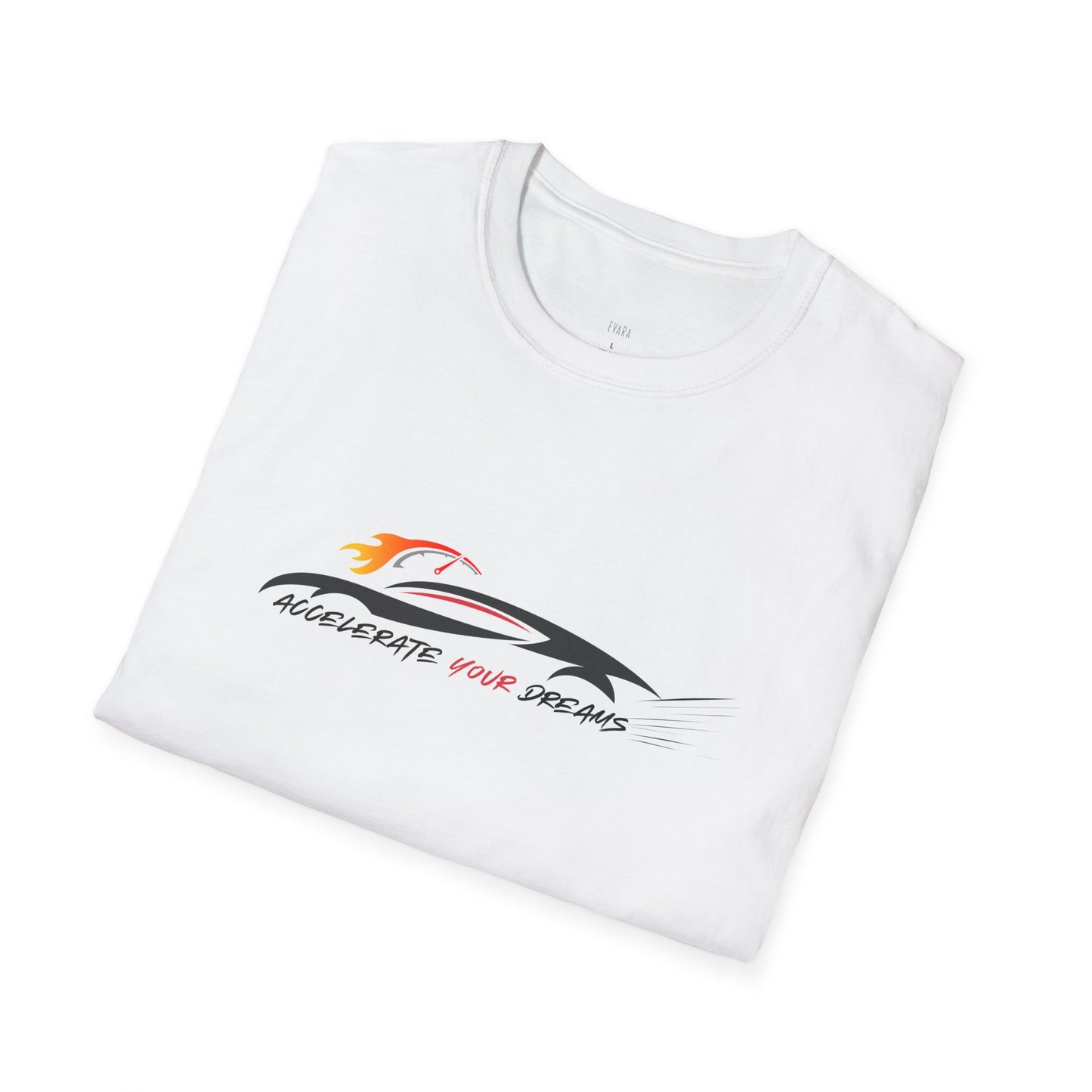 'Accelerate Your Dreams' T-Shirt