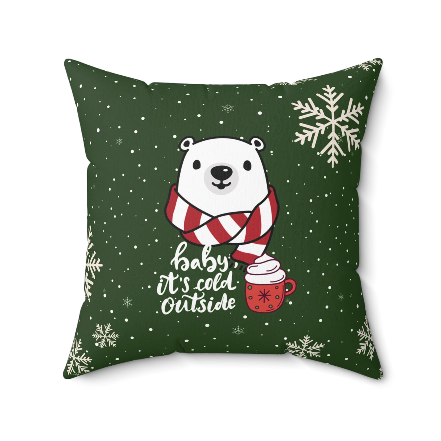 'Baby it's Cold Outside' Square Pillow