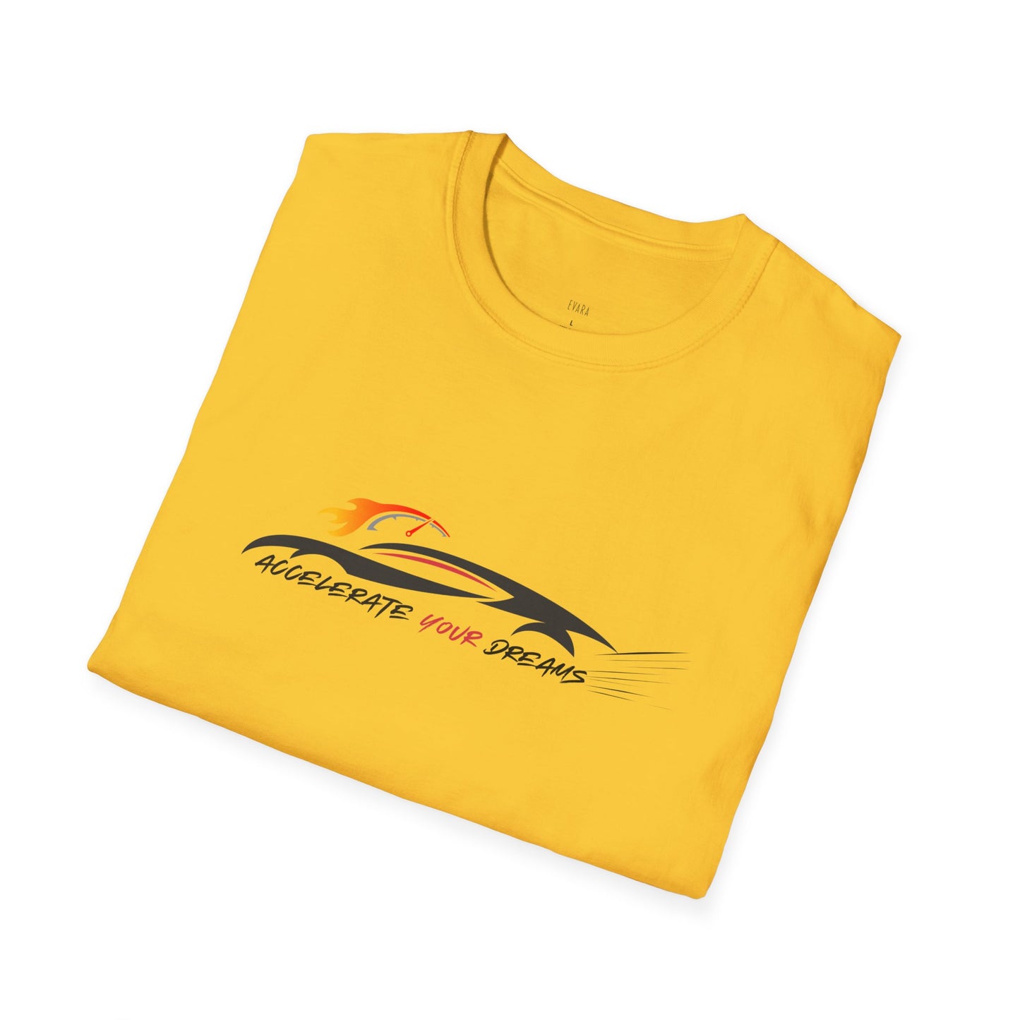 'Accelerate Your Dreams' T-Shirt