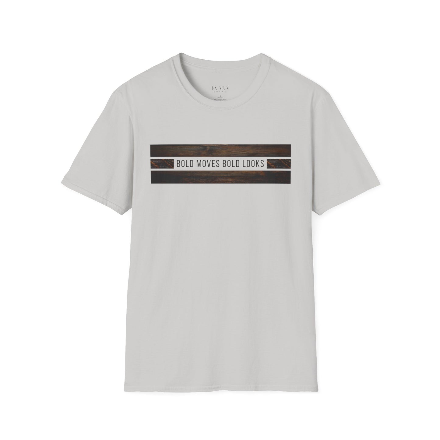 'Bold Moves' Soft style T-Shirt - Motivational Graphic Tee