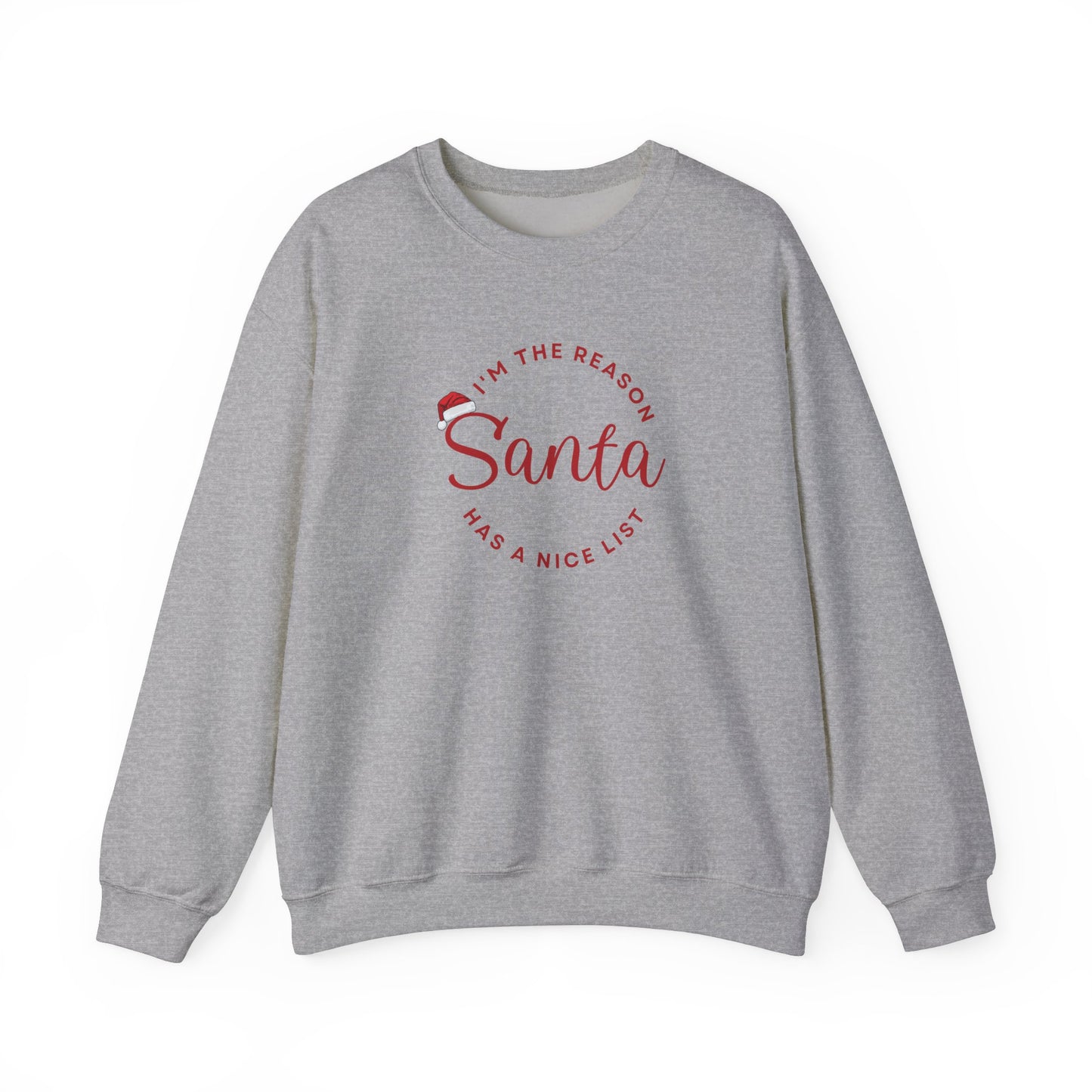 Unisex  Sweatshirt with a "Santa" quote on