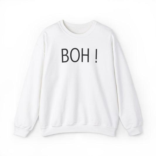 'BOH !' Crewneck Sweatshirt