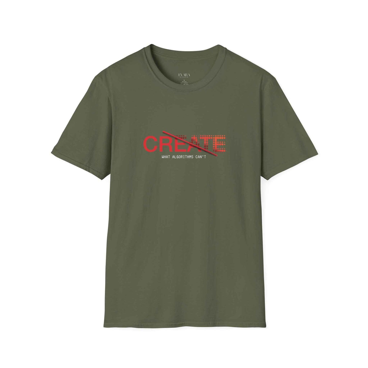 "Create What Algorithms Can’t" Minimalist Graphic Tee - Creative Human Expression Shirt