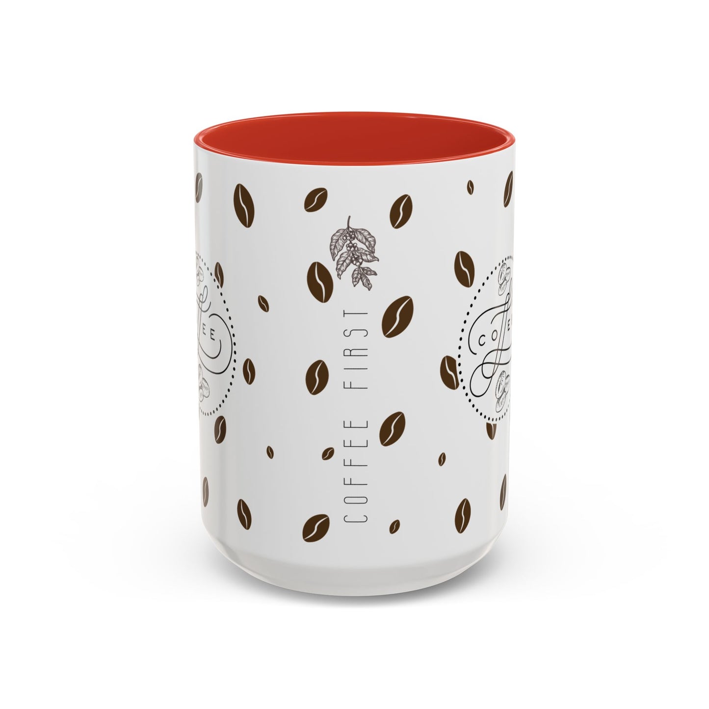 'Coffee First ' Mug (15oz)