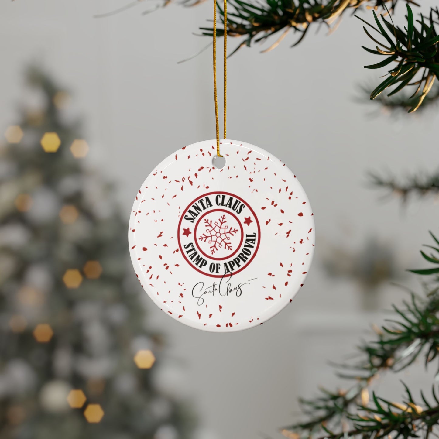 'Santa Claus, Stamp of Approval' Ceramic Ornaments