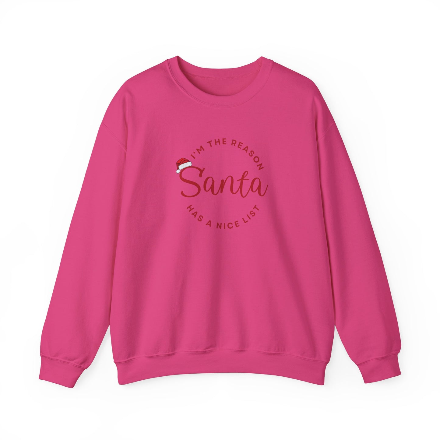 Unisex  Sweatshirt with a "Santa" quote on