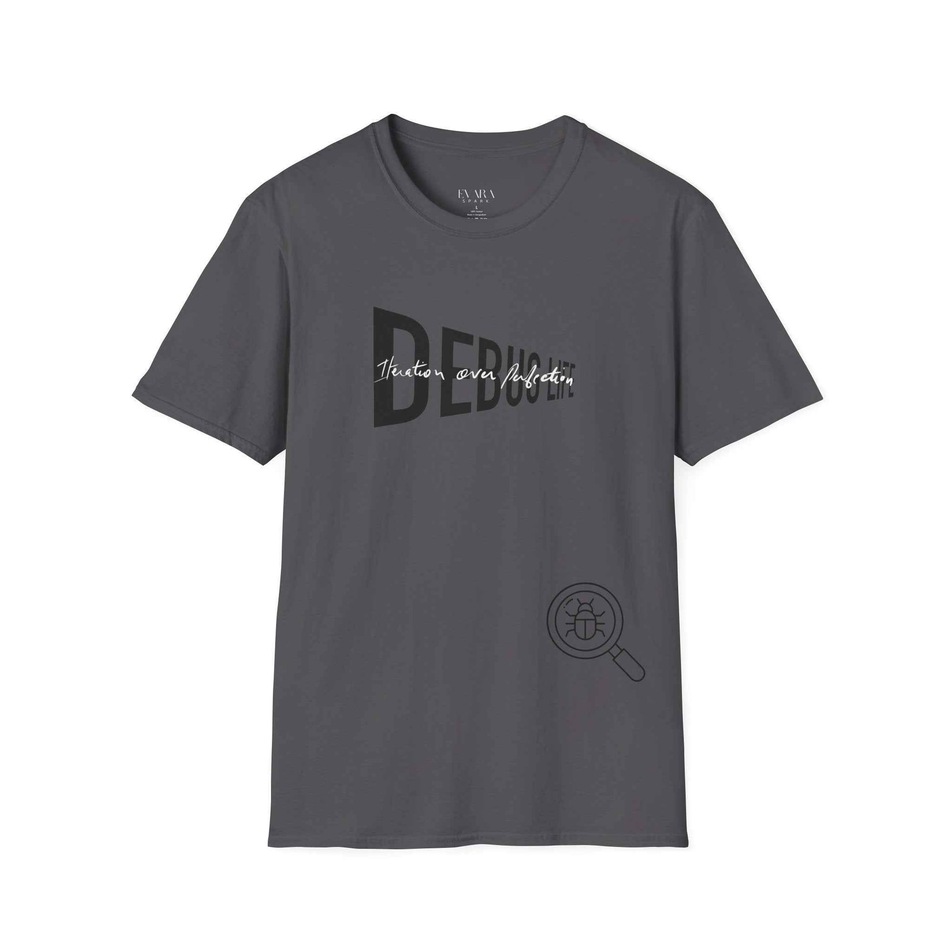 Debug Life T-Shirt-Iteration Over Perfection Graphic Tee