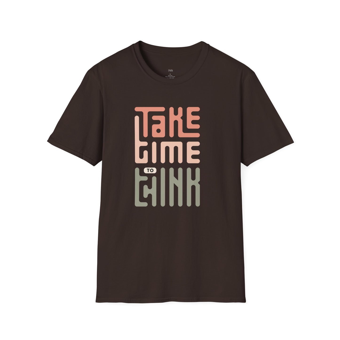 'Take time to think' Softstyle T-Shirt