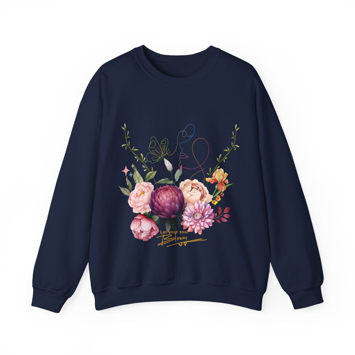 Floral Inspirational Crewneck Sweatshirt– Let the Soul Bloom Women's Cozy Pullover