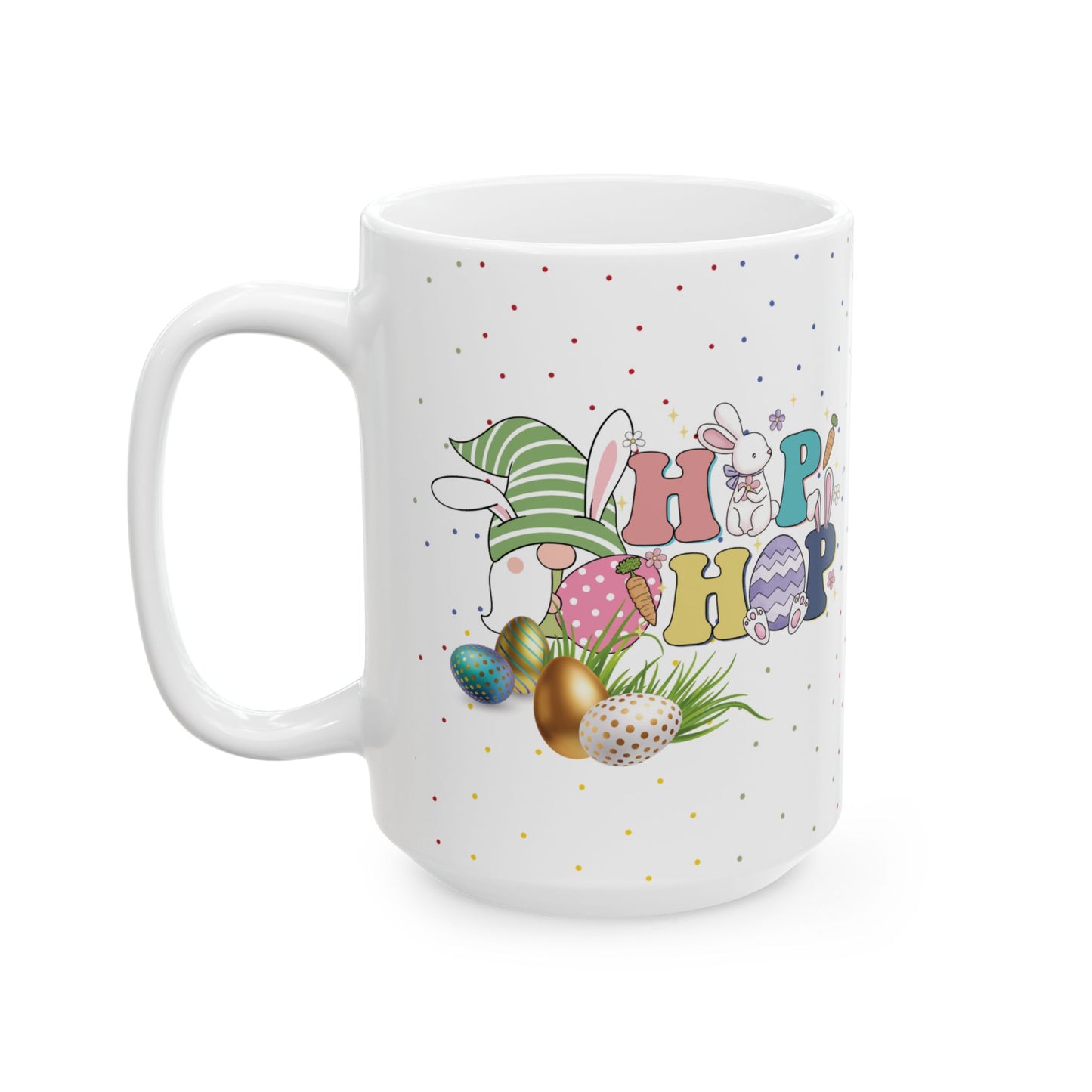 Easter Bunny Ceramic Mug  (11oz & 15oz)