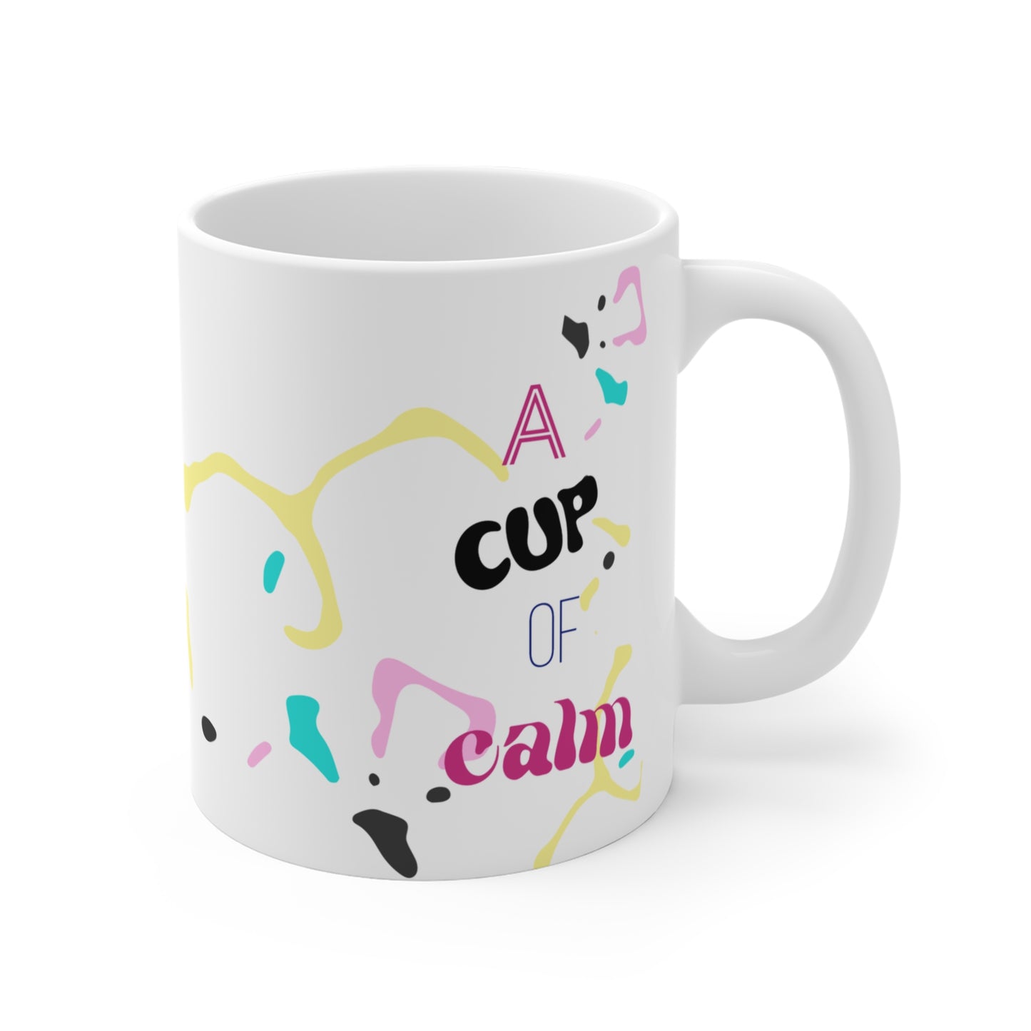 A Cup of Calm Mug 11oz