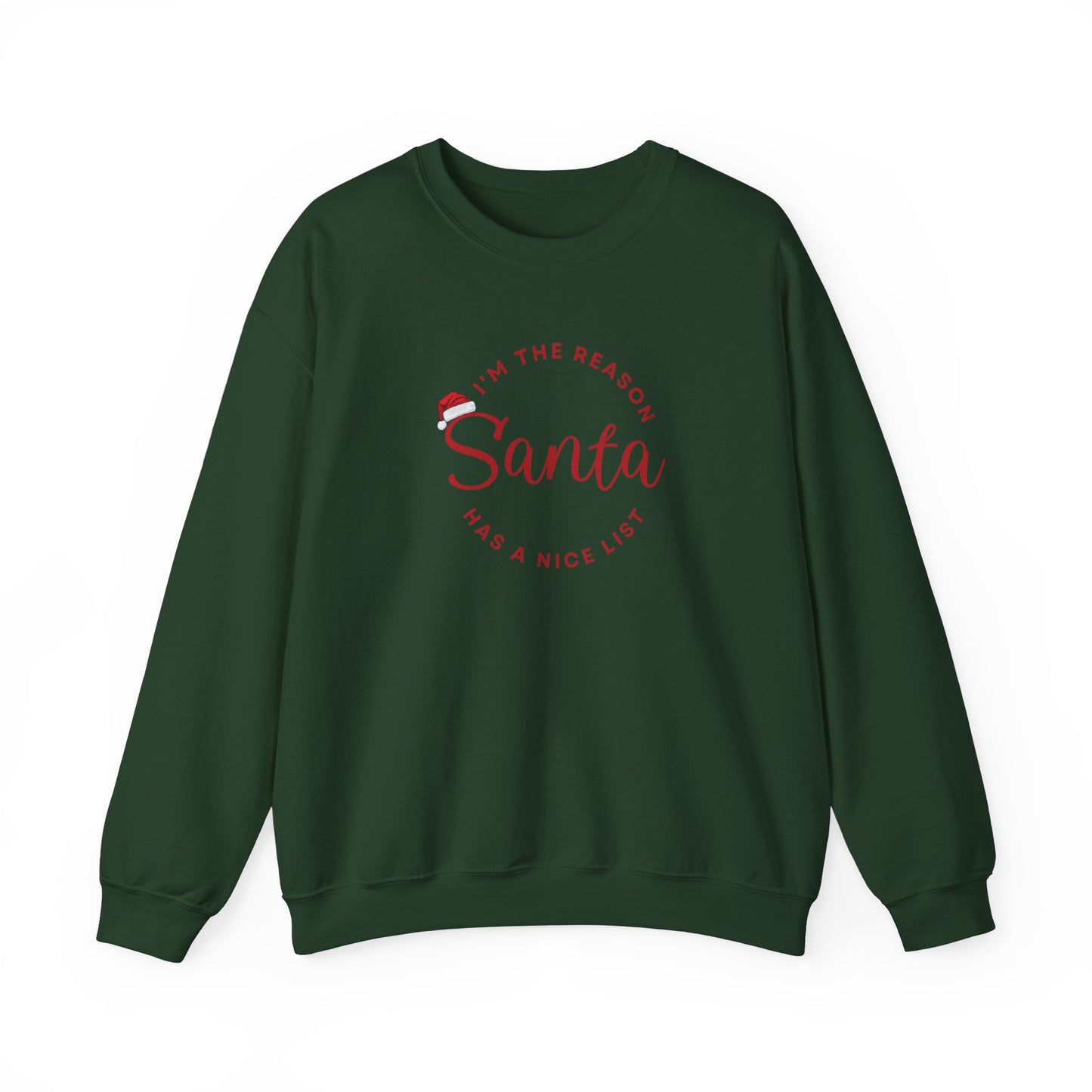 Unisex  Sweatshirt with a "Santa" quote on