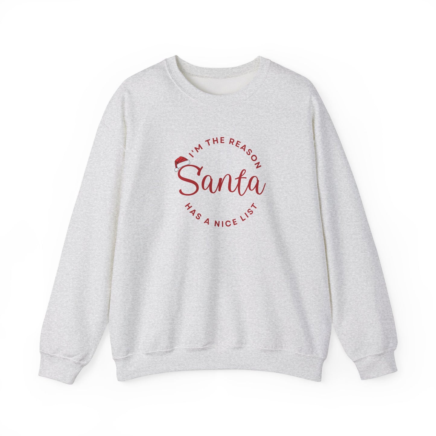 Unisex  Sweatshirt with a "Santa" quote on