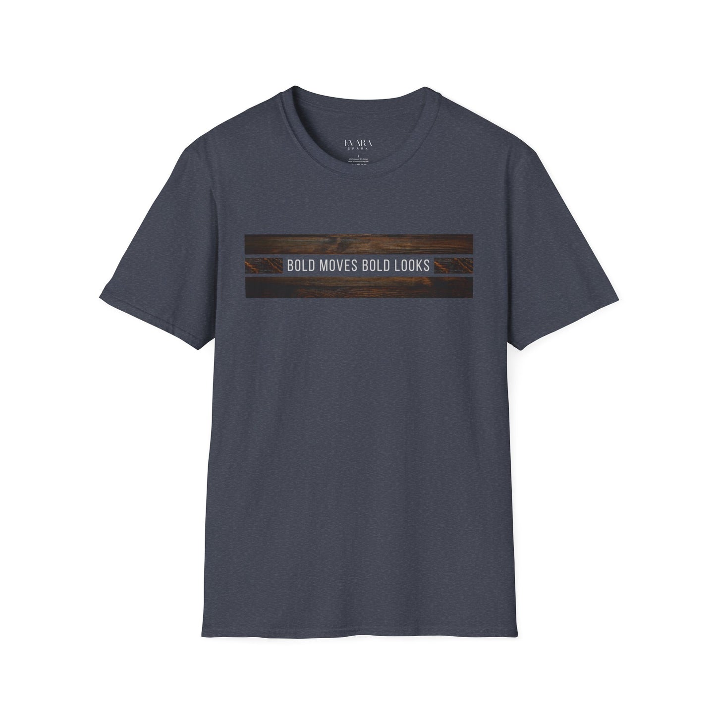 'Bold Moves' Soft style T-Shirt - Motivational Graphic Tee