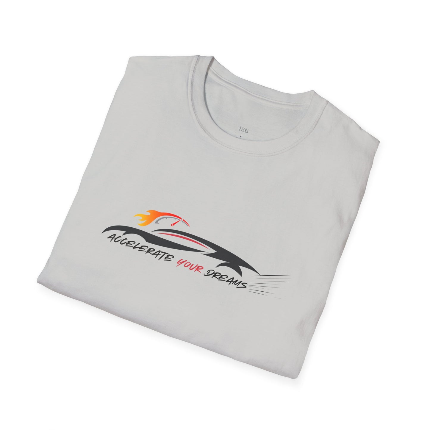 'Accelerate Your Dreams' T-Shirt