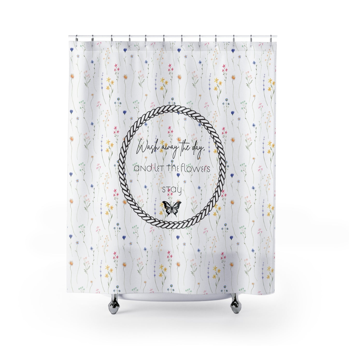 'Wash away the day ' Floral Shower Curtain - Bathroom Decor