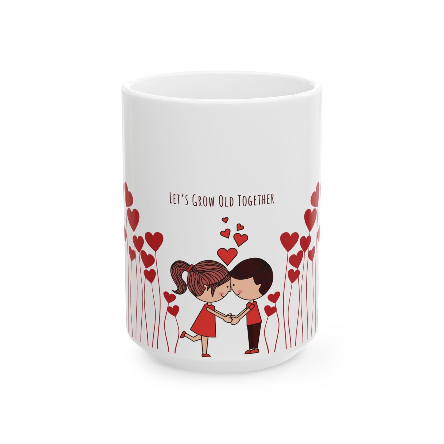 'Let's Grow Old Together' Ceramic Mug