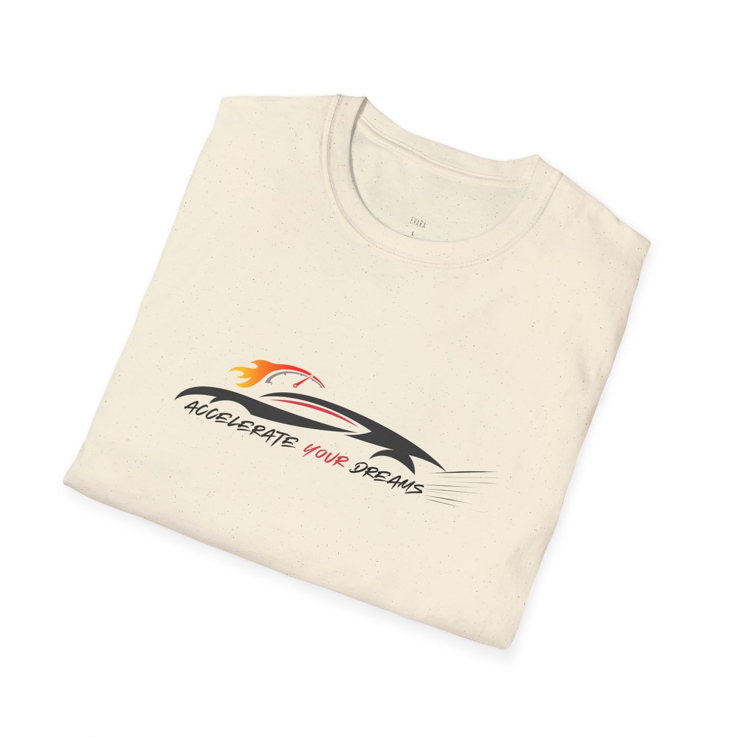 'Accelerate Your Dreams' T-Shirt