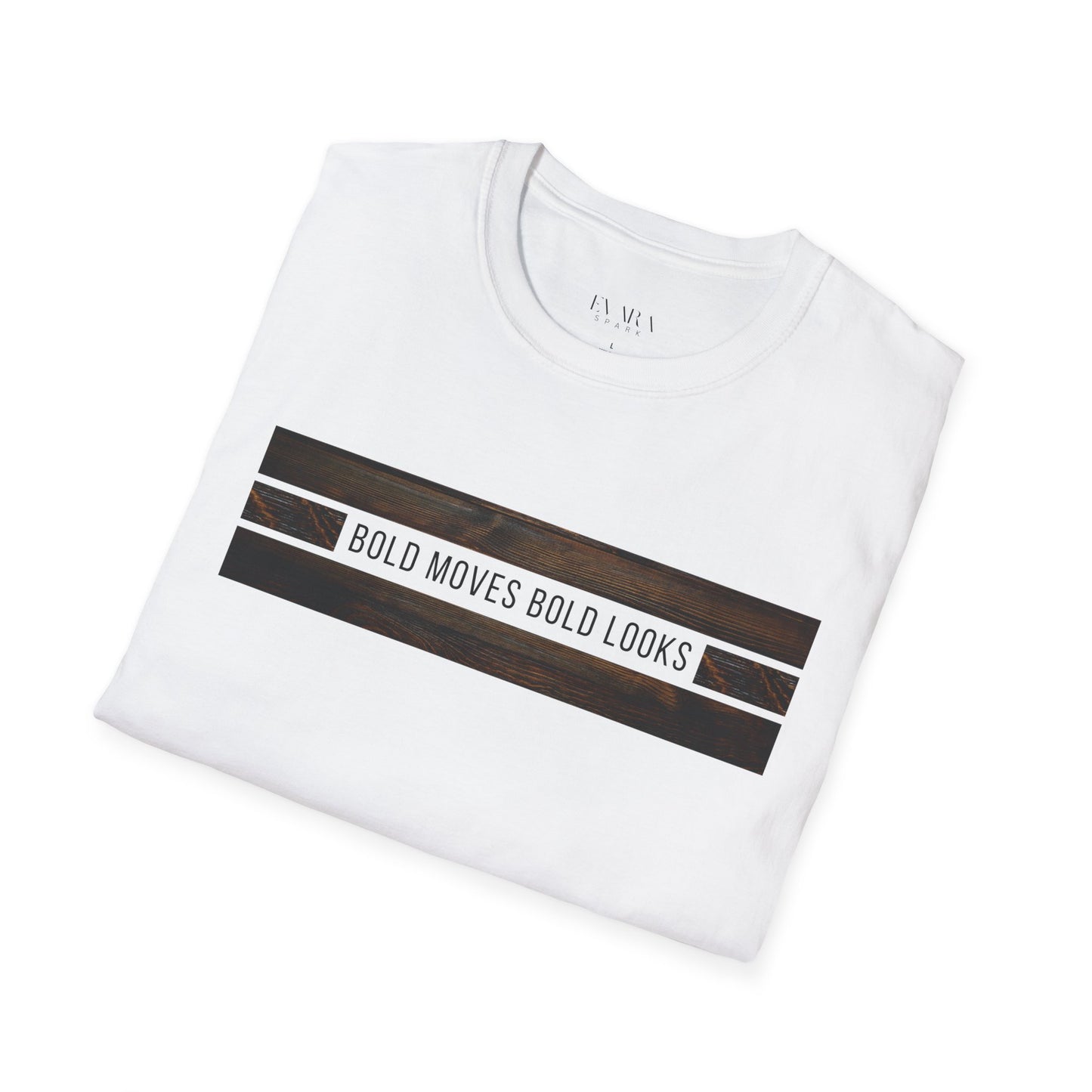 'Bold Moves' Soft style T-Shirt - Motivational Graphic Tee