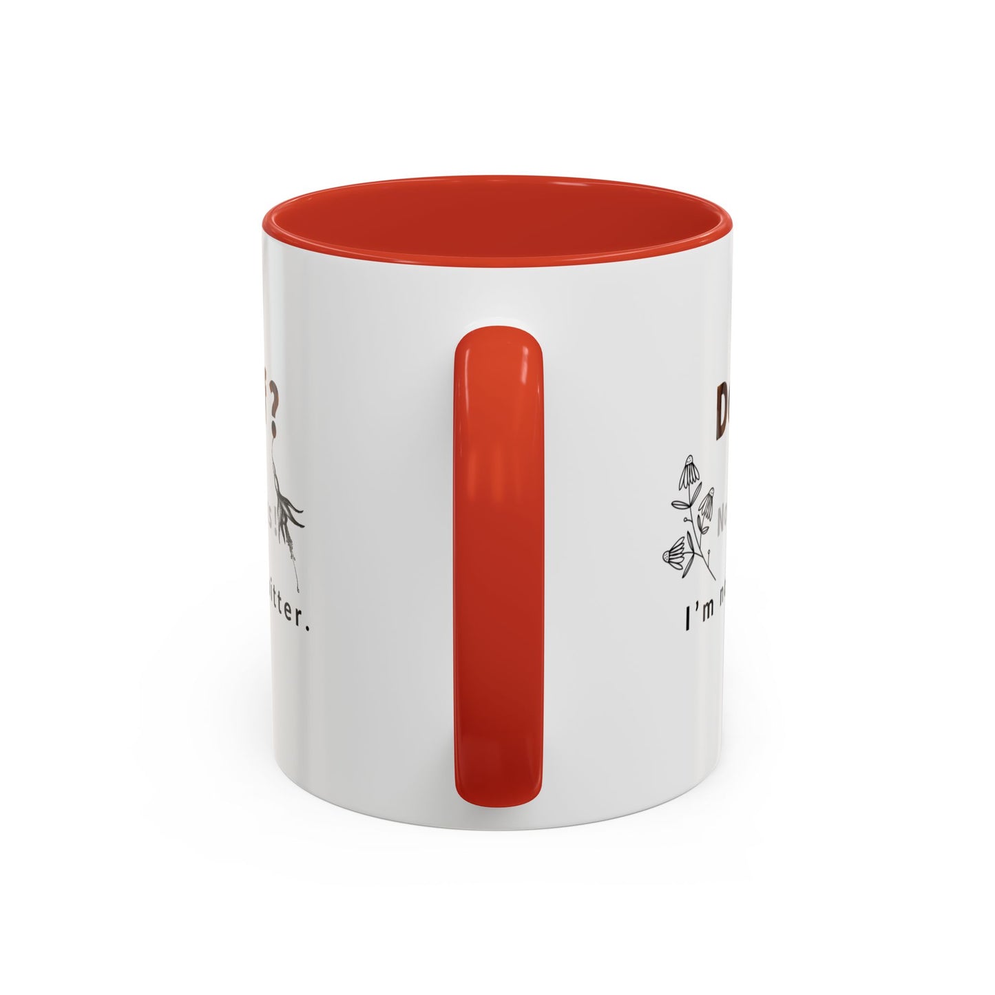 'Decaf' quote  Mug (11, 15oz)