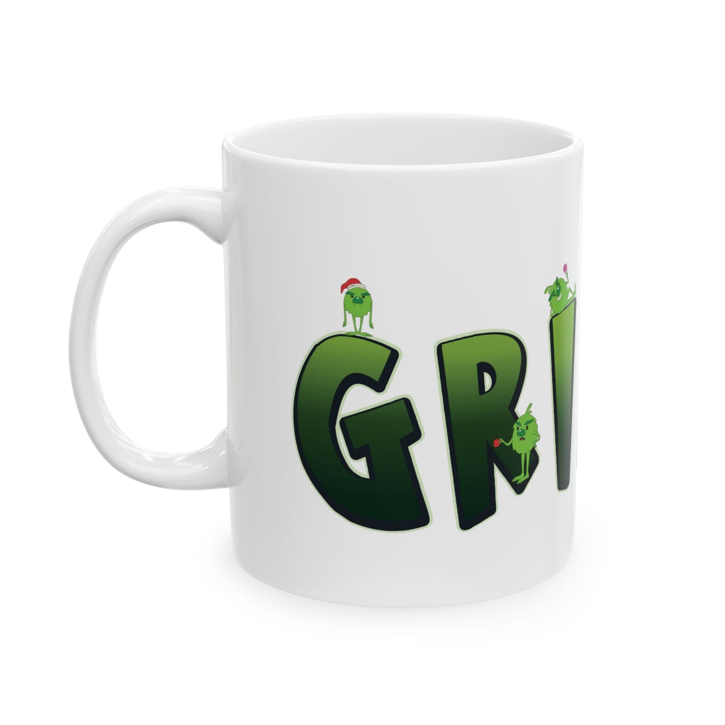 Grinch Mug - Ceramic Mug