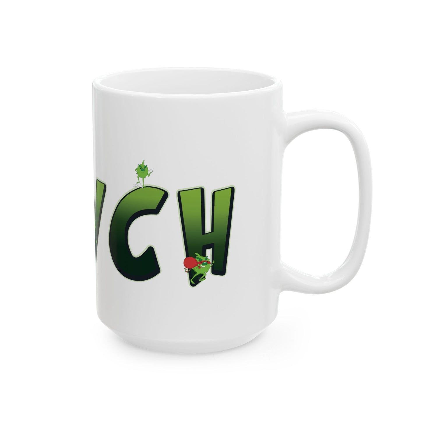 Grinch Mug - Ceramic Mug