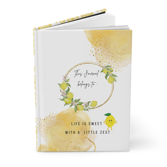 Lemon-Themed Hardcover Journal – Life is Sweet with a Little Zest